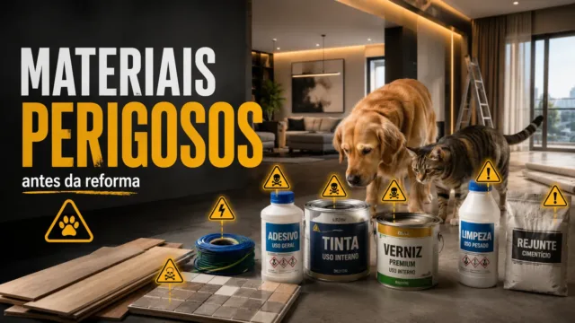 Antes de reformar seu apartamento veja quais materiais são perigosos para o seu pet